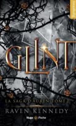 Glint by Raven Kennedy