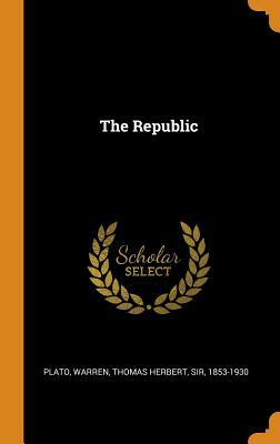 The Republic by Plato, Thomas Herbert Warren