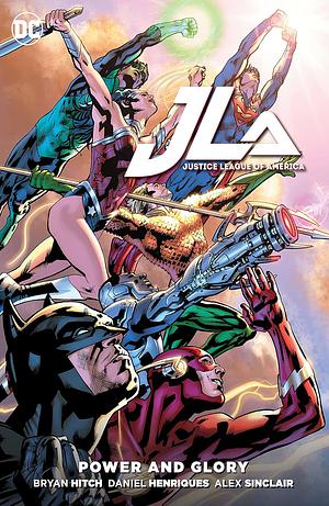 Justice League of America: Power and Glory by Bryan Hitch