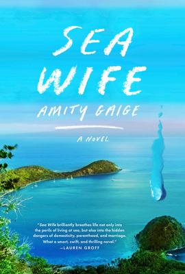 Sea Wife by Amity Gaige