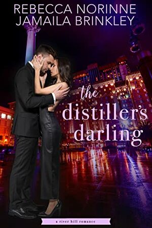 The Distiller's Darling by Rebecca Norinne, Jamaila Brinkley