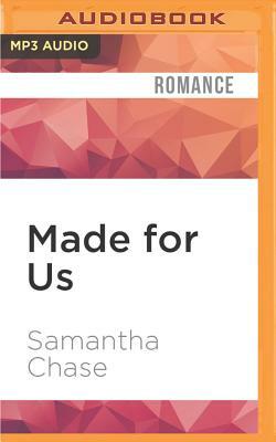 Made for Us by Samantha Chase