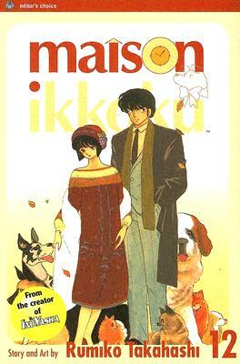 Maison Ikkoku, Vol. 12 by Rumiko Takahashi