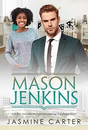 Mason Jenkins by Jasmine Carter