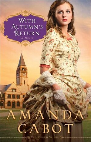 With Autumn's Return by Amanda Cabot