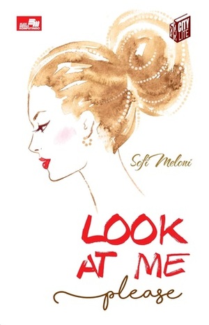 Look at Me Please by Sofi Meloni