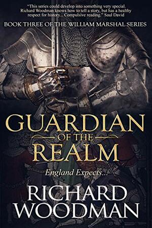 Guardian of the Realm by Richard Woodman