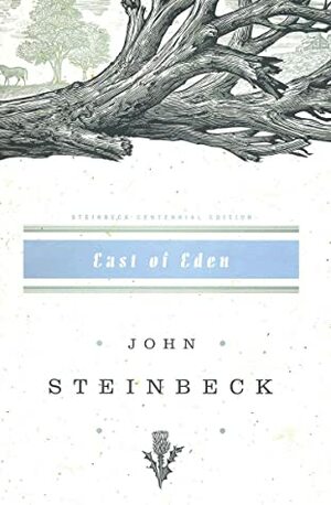 East of Eden by John Steinbeck