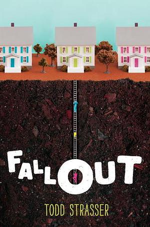 Fallout by Todd Strasser