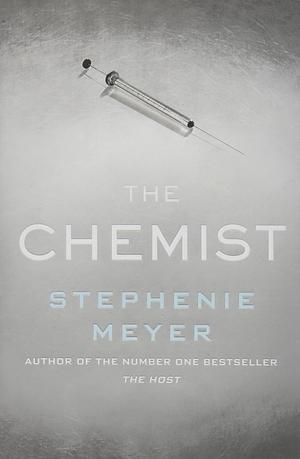 The Chemist by Stephenie Meyer