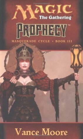 Prophecy by Vance Moore
