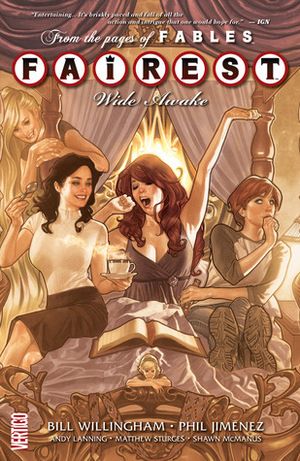 Fairest, Volume 1: Wide Awake by Lauren Beukes, Mark Farmer, Mark Buckingham, Russ Braun, Adam Hughes, Andrew Pepoy, Inaki Miranda, Stephen Sadowski, Bill Willingham, Andrew Dalhouse, Marc Andreyko, Sean E. Williams, Andy Lanning, Shawn McManus, Phil Jimenez, Todd Klein, Lilah Sturges, Steve Sadowski