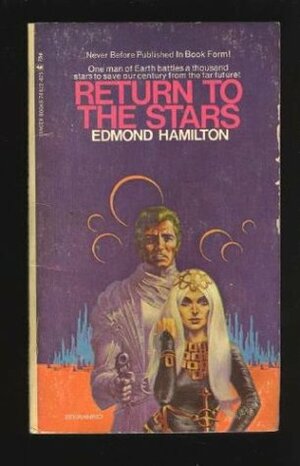 Return to the Stars by Edmond Hamilton