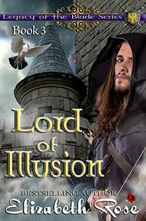 Lord Of Illusion by Elizabeth Rose