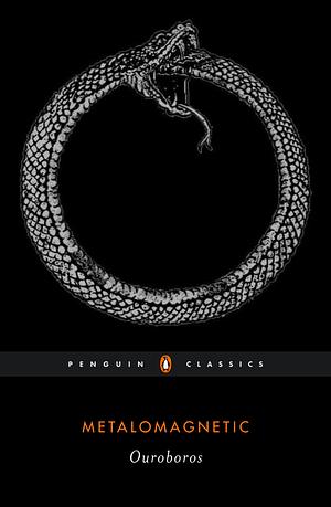 Ouroboros by Metalomagnetic