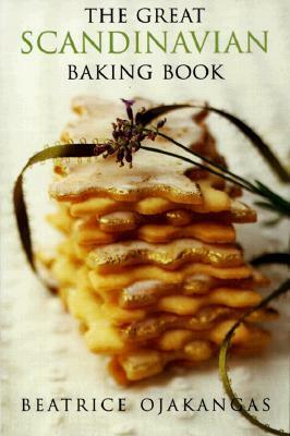 Great Scandinavian Baking Book by Beatrice Ojakangas