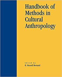 Handbook of Methods in Cultural Anthropology by H. Russell Bernard