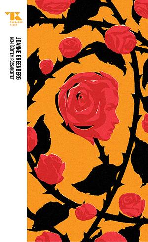 Nem ​ígértem rózsakertet by Joanne Greenberg