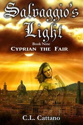 Cyprian the Fair by C. L. Cattano