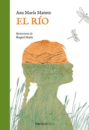 El río by Ana María Matute