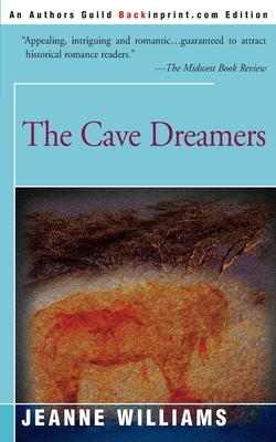 The Cave Dreamers by Jeanne Williams