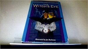 The Witch's Eye by Phyllis Reynolds Naylor