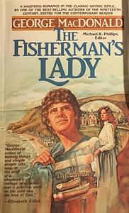 The Fisherman's Lady by George MacDonald