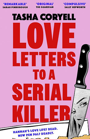 Love Letters to a Serial Killer by Tasha Coryell