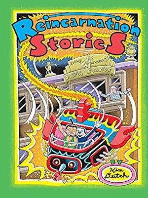 Reincarnation Stories by Kim Deitch