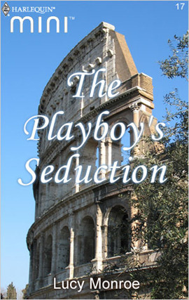 The Playboy's Seduction by Lucy Monroe