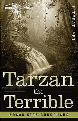 Tarzan the Terrible by Edgar Rice Burroughs