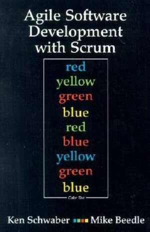 Agile Software Development with Scrum by Mike Beedle, Ken Schwaber