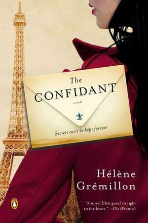 The Confidant by Alison Anderson, Hélène Grémillon