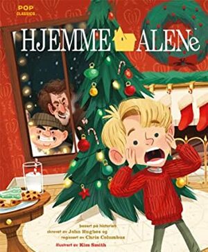 Hjemme alene by Kim Smith, John Hughes