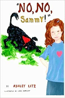 No, No, Sammy! by Ashley Litz