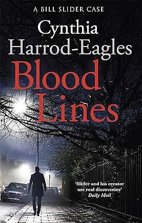 Blood Lines: A Bill Slider Mystery (5) by Cynthia Harrod-Eagles