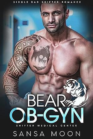 Bear Ob-Gyn by Sansa Moon