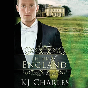 Think of England by KJ Charles