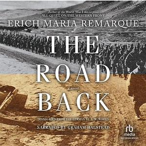 The Road Back by Erich Maria Remarque