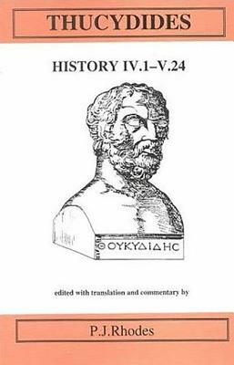 Thucydides: History IV.1-V.24 by P. J. Rhodes