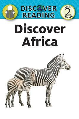 Discover Africa by Xist Publishing