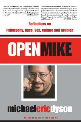 Open Mike by Michael Eric Dyson