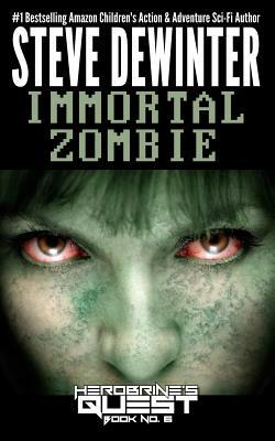 Immortal Zombie by Steve Dewinter