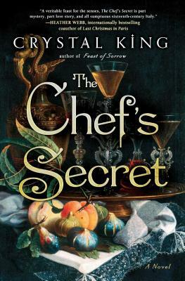 The Chef's Secret by Crystal King