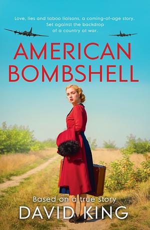 American Bombshell by David King, David King