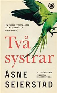 Två systrar by Åsne Seierstad