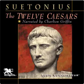 The Twelve Caesars by Suetonius