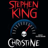 Christine by Stephen King