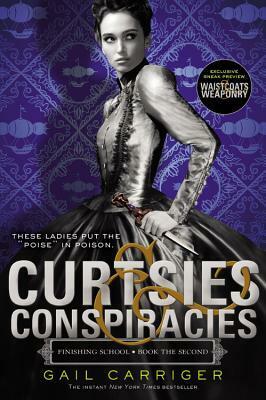 Curtsies & Conspiracies - FREE PREVIEW EDITION by Gail Carriger
