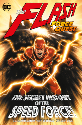 Flash Volume 10: The Force Quest by Joshua Williamson, Rafa Sandoval